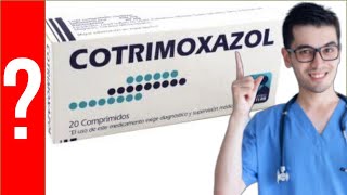 COTRIMOXAZOL para que sirve el Cotrimoxazol  Y MAS 💊 infecciones bacterianas Sulfonamidas [upl. by Drogin]