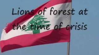 Lebanese National Anthem English Lyrics [upl. by Yarezed613]