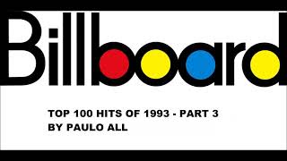 BILLBOARD  TOP 100 HITS OF 1993  PART 35 [upl. by Annmarie]