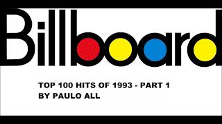 BILLBOARD  TOP 100 HITS OF 1993  PART 15 [upl. by Gladstone103]