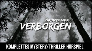 Verborgen  Komplettes MysteryThriller Hörspiel [upl. by Auqkinahs]