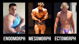 Should You Train amp Diet For Your Bodytype Ectomorph Endomorph Mesomorph [upl. by Forkey]