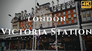 London Victoria Station Walk Through England 4K [upl. by Clerissa]