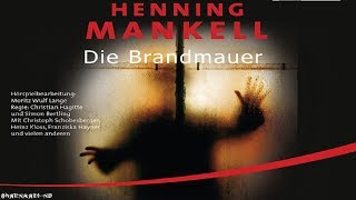 Krimi Hörspiel  Die Brandmauer  Henning Mankell [upl. by Lawson208]