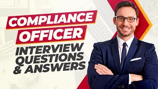 COMPLIANCE OFFICER Interview Questions amp Answers [upl. by Annelg52]