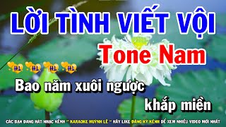 Lời Tình Viết Vội Karaoke  Nhạc Sống Tone Nam Dễ Hát  Karaoke Huỳnh Lê [upl. by Atirat]