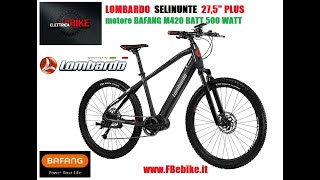 Miglior emtb sotto €1800  Lombardo modello Selinunte 275quot [upl. by Elinor379]