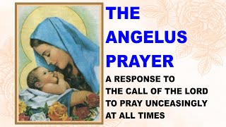 THE ANGELUS PRAYER VIDEO [upl. by Streeter]