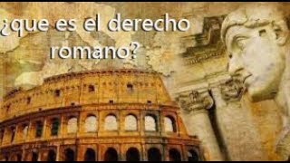 ¿Que es el derecho Romano [upl. by Asetal]