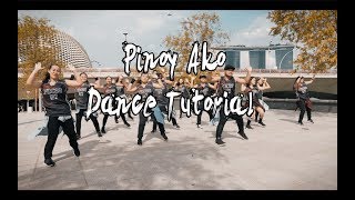 Pinoy Ako  Chorus Dance Tutorial amp Full Dance Version [upl. by Naret752]